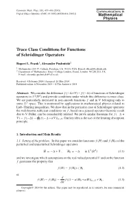Trace Class Conditions for Functions of Schrödinger Operators