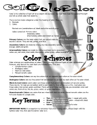 Color Schemes Are Combinations of Colors