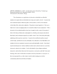 Considering a Progressive Possibility for Alternative Schools. (2014) Directed by Dr