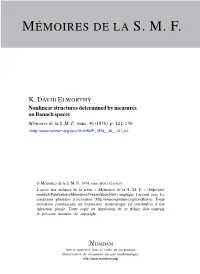 Nonlinear Structures Determined by Measures on Banach Spaces Mémoires De La S