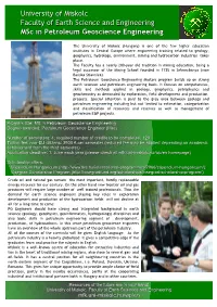 University of Miskolc Faculty of Earth Science and Engineering Msc in Petroleum Geoscience Engineering