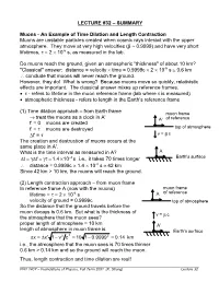 LECTURE #32 – SUMMARY Muons