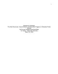 Meeting the Challenge: the Klein Revolution, Charter Schools, and Alternative Programs in Edmonton Public Schools by Duncan Parliament and Brett Bilyk Dr