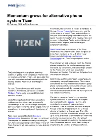 Momentum Grows for Alternative Phone System Tizen 26 February 2013, by Peter Svensson