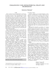 DEVELOPMENTAL DELAYS and REGRESSIONS Selective Mutism