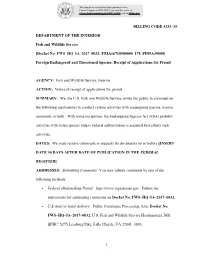 1 BILLING CODE 4333–15 DEPARTMENT of the INTERIOR Fish and Wildlife Service [Docket No. FWS–HQ–IA–2017–0032; FXIA16710