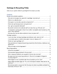 Garbage & Recycling Faqs