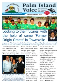 Looking to Their Futures with the Help of Some 'Former Origin Greats'