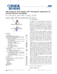 DNA Sequences That Interfere with Transcription: Implications for Genome Function and Stability † ‡ † Boris P
