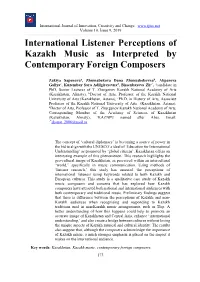 International Listener Perceptions of Kazakh Music As Interpreted by Contemporary Foreign Composers