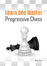 Learn and Master Progressive Chess