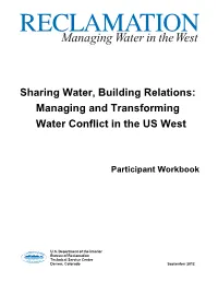 Managing and Transforming Water Conflict in the US West