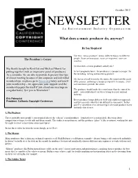 NEWSLETTER a N E N T E R T a I N M E N T I N D U S T R Y O R G a N I Z a T I On