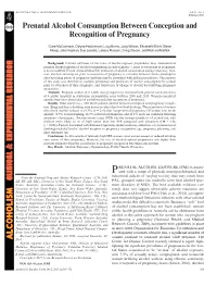 Prenatal Alcohol Consumption Between Conception and Recognition of Pregnancy