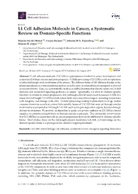 L1 Cell Adhesion Molecule in Cancer, a Systematic Review on Domain-Speciﬁc Functions