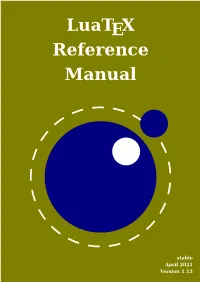 Luatex Reference Manual