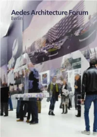 Aedes Architecture Forum Berlin Aedes Architecture Forum