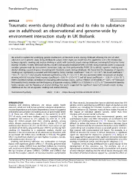 An Observational and Genome-Wide by Environment Interaction Study in UK Biobank