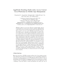 Appshield: Enabling Multi-Entity Access Control Cross Platforms for Mobile App Management