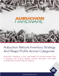 Aubuchon Retools Inventory Strategy and Reaps Profits Across Categories