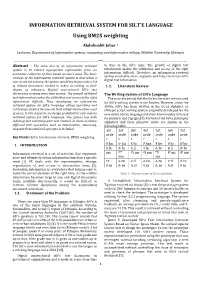 INFORMATION RETRIEVAL SYSTEM for SILT'e LANGUAGE Using
