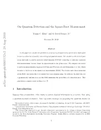 On Quantum Detection and the Square-Root Measurement