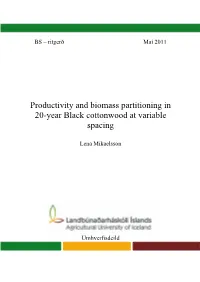Productivity and Biomass Partitioning in 20-Year Black Cottonwood at Variable Spacing
