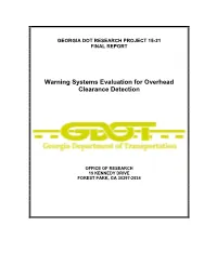 Warning Systems Evaluation for Overhead Clearance Detection