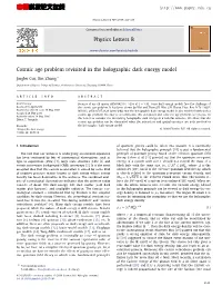 Cosmic Age Problem Revisited in the Holographic Dark Energy Model ∗ Jinglei Cui, Xin Zhang