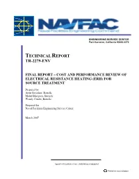 Cost and Performance Review of Electrical Resistance Heating (Erh) for Source Treatment