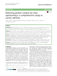 Detecting Protein Variants by Mass Spectrometry: a Comprehensive Study in Cancer Cell-Lines Javier A