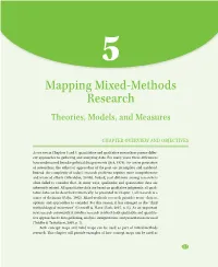 Mapping Mixed-Methods Research Theories, Models,8 and Measures