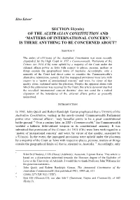 SECTION 51(Xxix) of the AUSTRALIAN CONSTITUTION and ‘MATTERS of INTERNATIONAL CONCERN’: IS THERE ANYTHING to BE CONCERNED ABOUT?