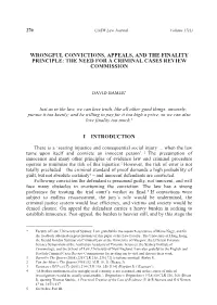 Wrongful Convictions, Appeals, and the Finality Principle: the Need for a Criminal Cases Review Commission