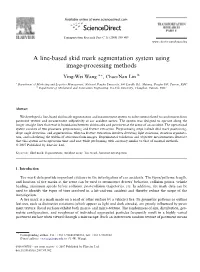 A Line-Based Skid Mark Segmentation System Using Image-Processing Methods