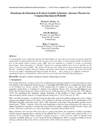 Identifying the Defendant in Products Liability Litigation: Alternate Theories for Compensating Injured Plaintiffs
