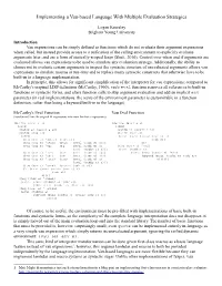 Implementing a Vau-Based Language with Multiple Evaluation Strategies