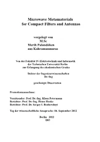 Microwave Metamaterials for Compact Filters and Antennas