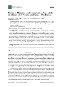 Nature of Attractive Multiplayer Games: Case Study on China's Most