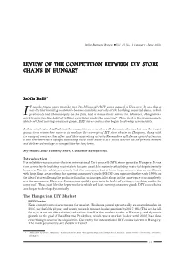 Review of the Competition Between Diy Store Chains in Hungary
