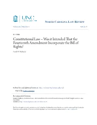 Was It Intended That the Fourteenth Amendment Incorporate the Bill of Rights? Frank H