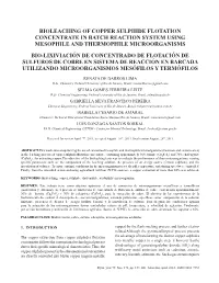 Bioleaching of Copper Sulphide Flotation Concentrate in Batch Reaction System Using Mesophile and Thermophile Microorganisms