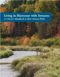 Living in Harmony with Streams: a Citizen’S Handbook to How Streams Work