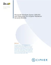 Microsoft Windows Server 2008 PKI and Deploying the Ncipher Hardware Security Module