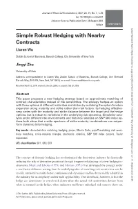 Simple Robust Hedging with Nearby Contracts Liuren Wu