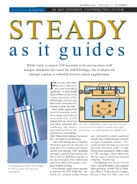 While Rigid, Accurate CNC Machine Tools and Modern Drill Designs