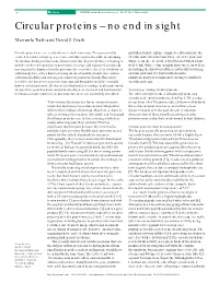 Circular Proteins – No End in Sight