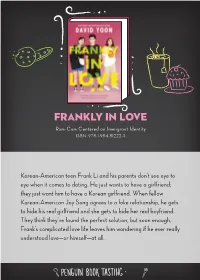 Frankly in Love Rom-Com Centered on Immigrant Identity ISBN: 978-1-984-81222-3