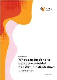 What Can Be Done to Decrease Suicidal Behaviour in Australia? a Call to Action