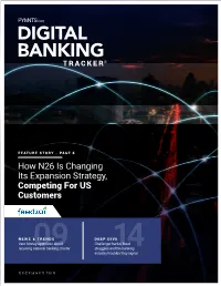 How N26 Is Changing Its Expansion Strategy, Competing for US Customers